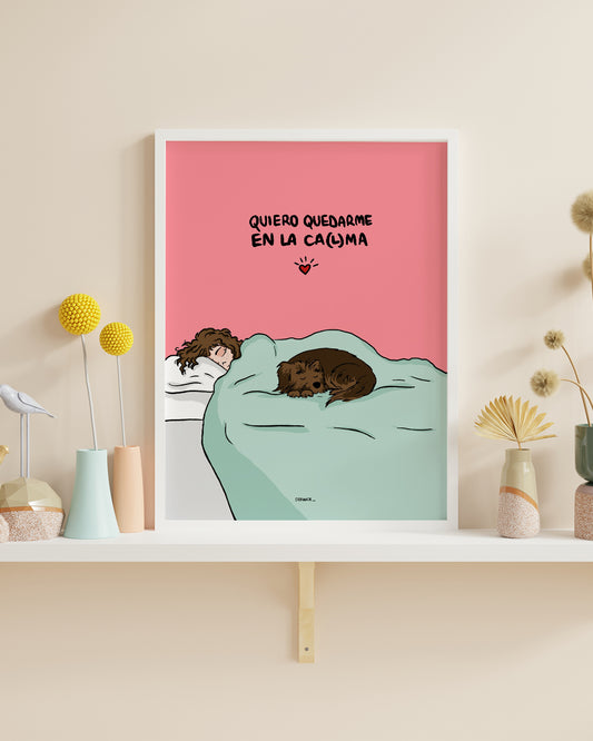 Lámina Quiero quedarme en la CA(L)MA