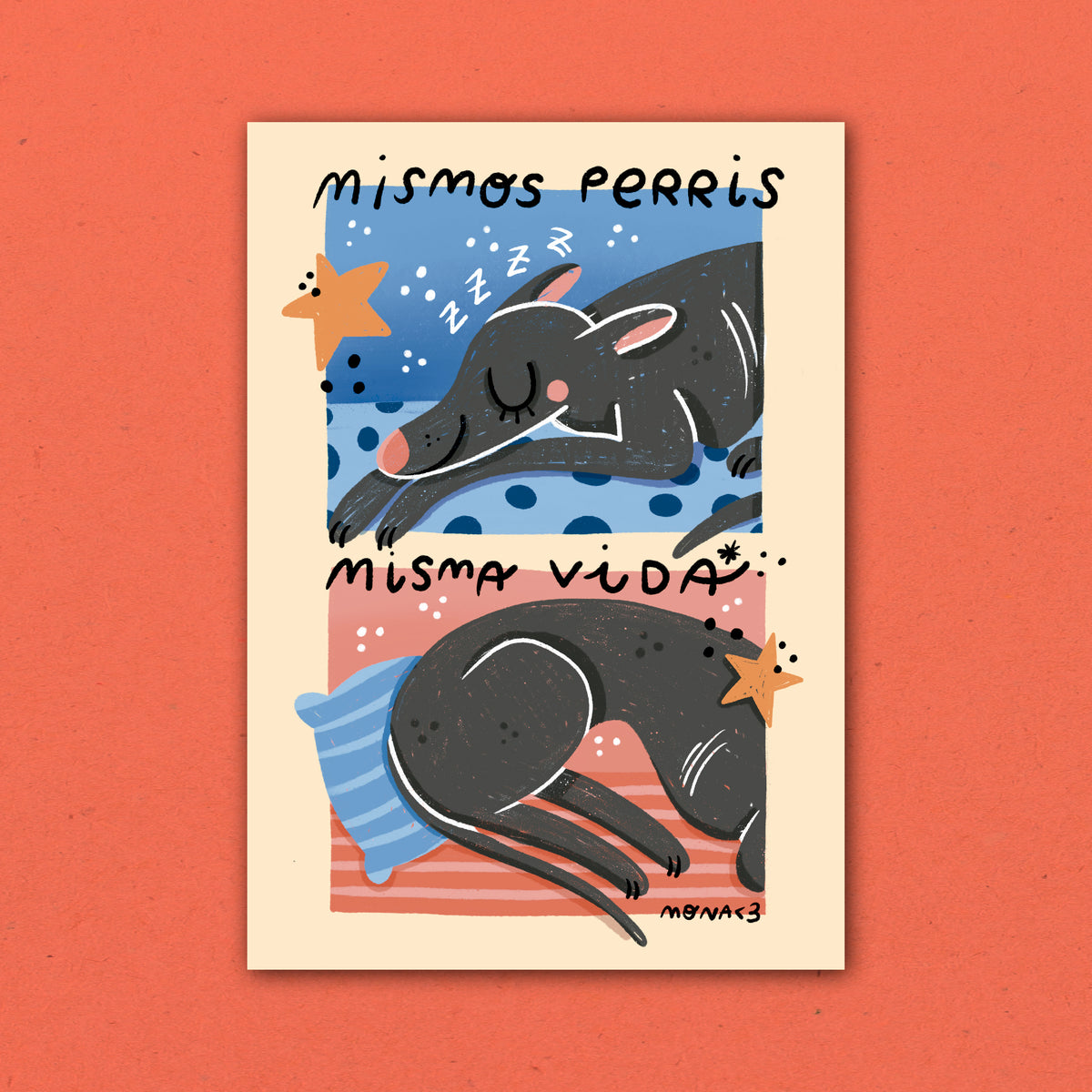 Lámina Perro Mismos perris, misma vida.