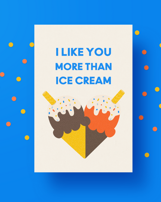 Postcard I like you more than ice cream