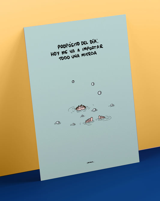 Lámina Propósito del día: hoy me va a importar todo una mierda