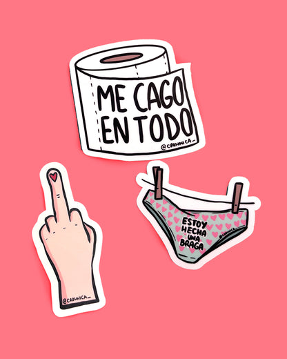 Pegatinas Estoy hecha una braga, me cago en to y 🖕