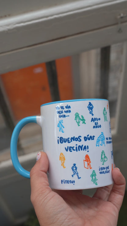 La taza del barrio: Buenos días vecina