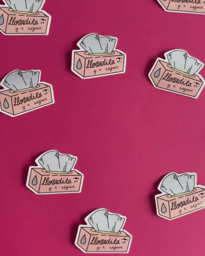 Pegatina Lloradita y a seguir - Sorry not sorry