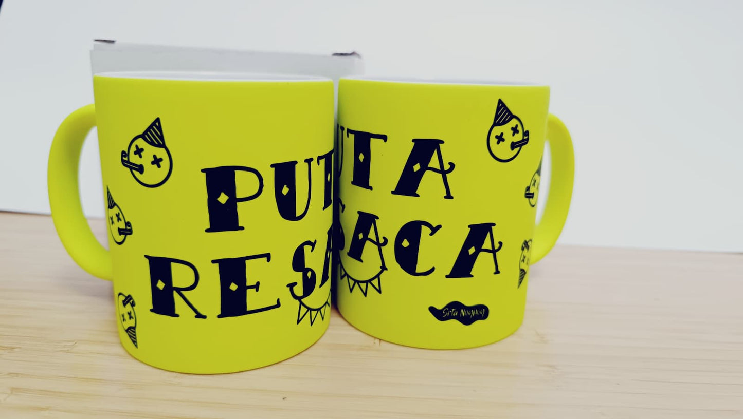 Taza Puta Resaca