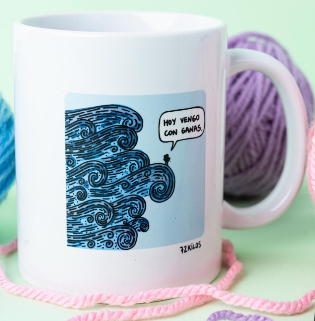 Taza 72 kilos Hoy vengo con ganas