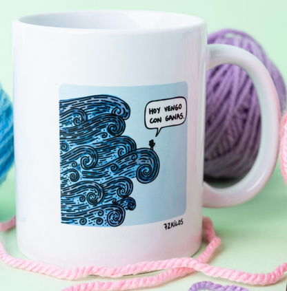 Taza 72 kilos Hoy vengo con ganas